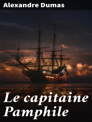 cover image of Le capitaine Pamphile